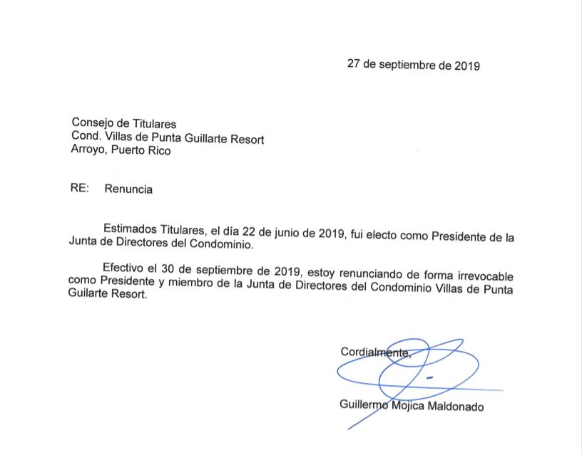El titular y vecino Guillermo Mojica Maldonado fue electo como presidente de la Asoc. Residentes de Villas de Punta Guilarte en junio 22 de 2019 pero renuncia abruptamente y sin explicación en septiembre 30.